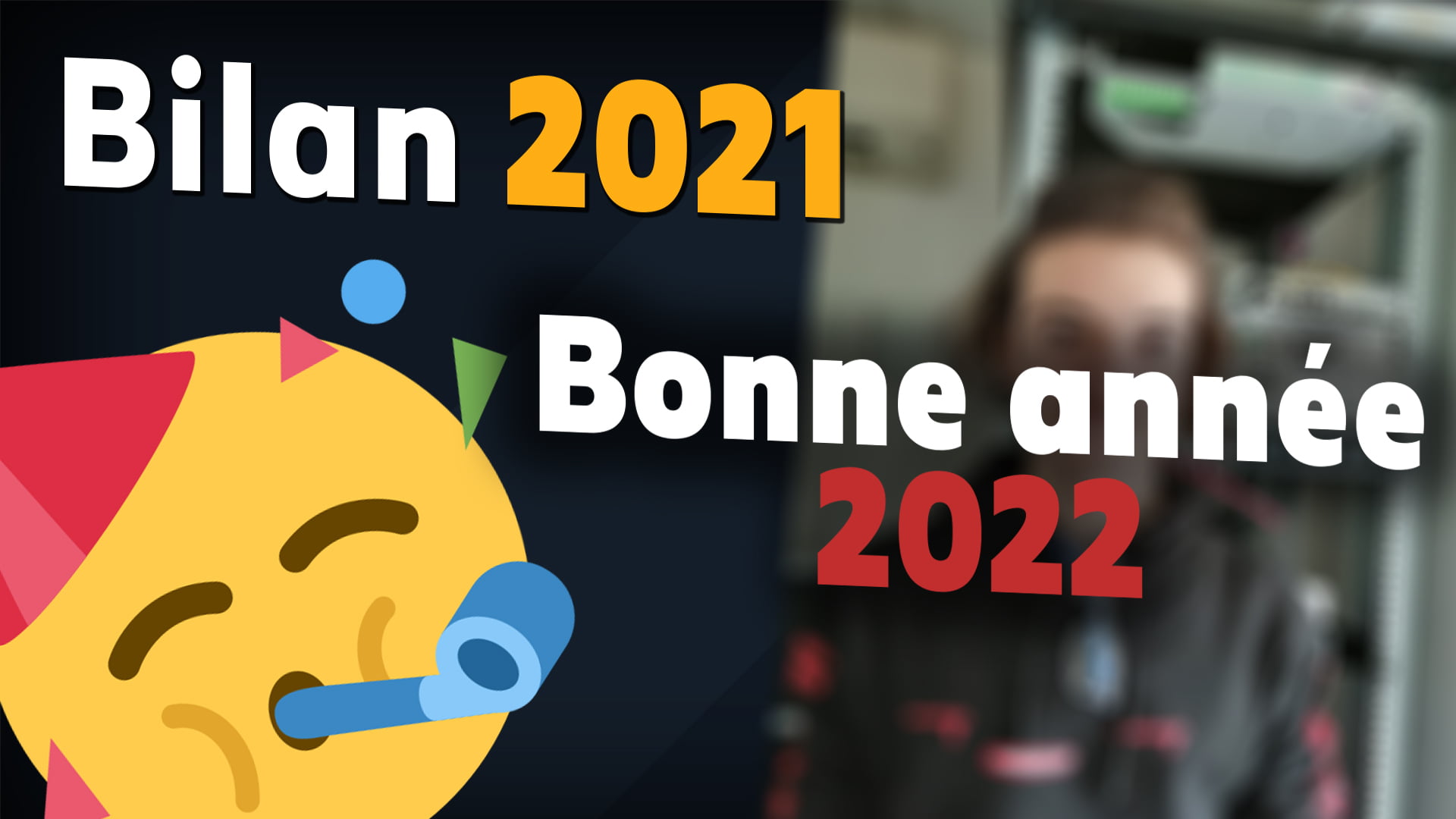 Bilan 2021, bonne année 2022 !